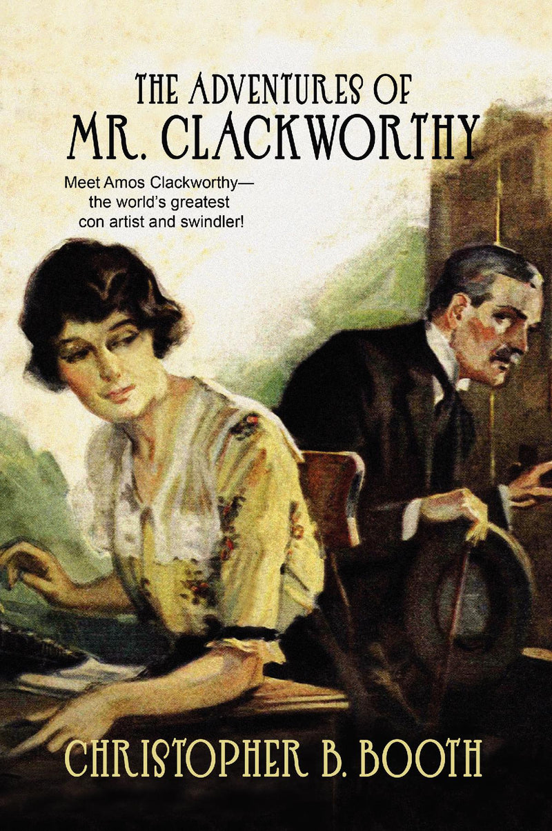 The Adventures of Mr. Clackworthy