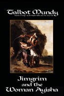 Jimgrim and the Woman Ayisha