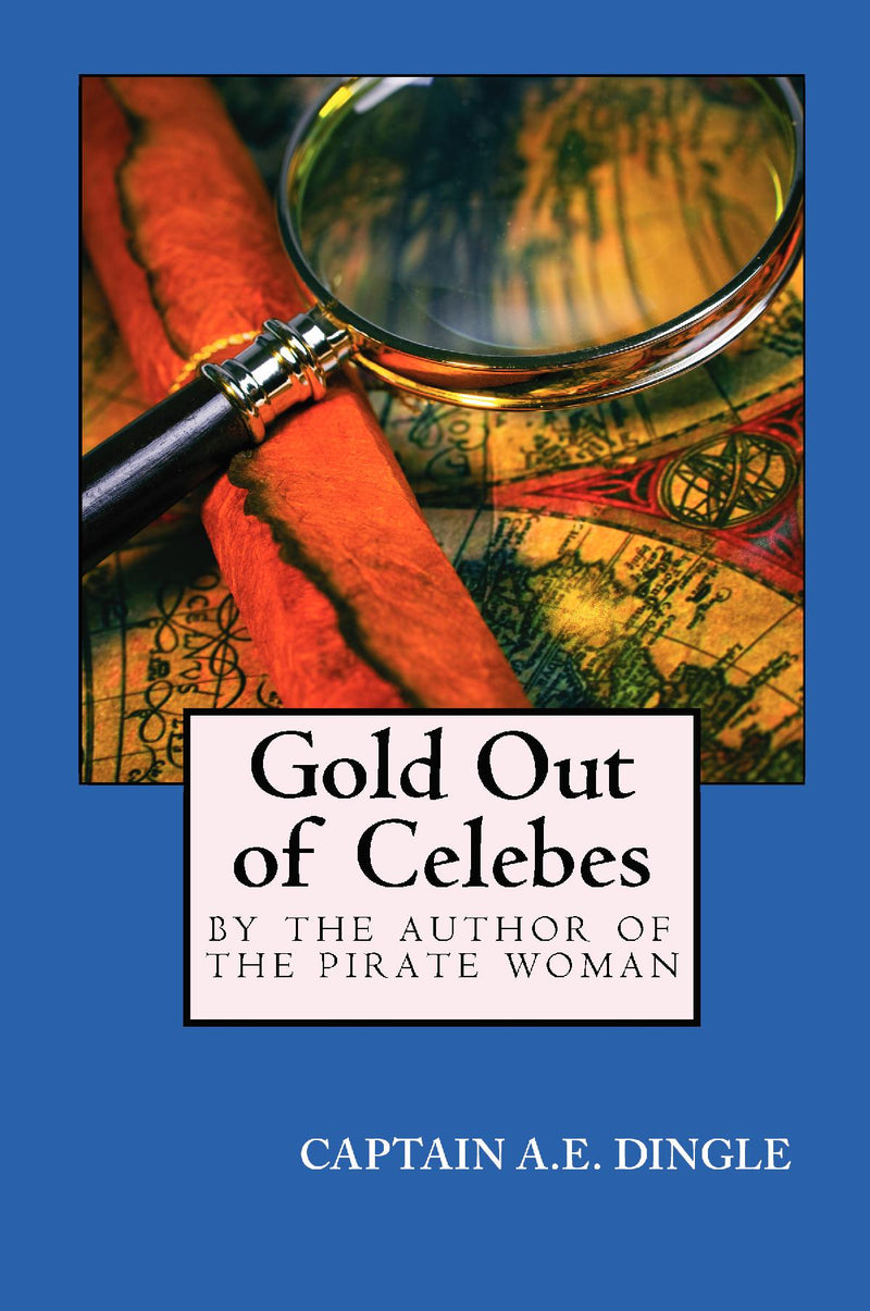 Gold Out of Celebes