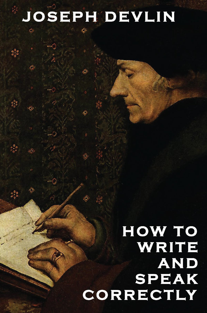How to Write and Speak Correctly