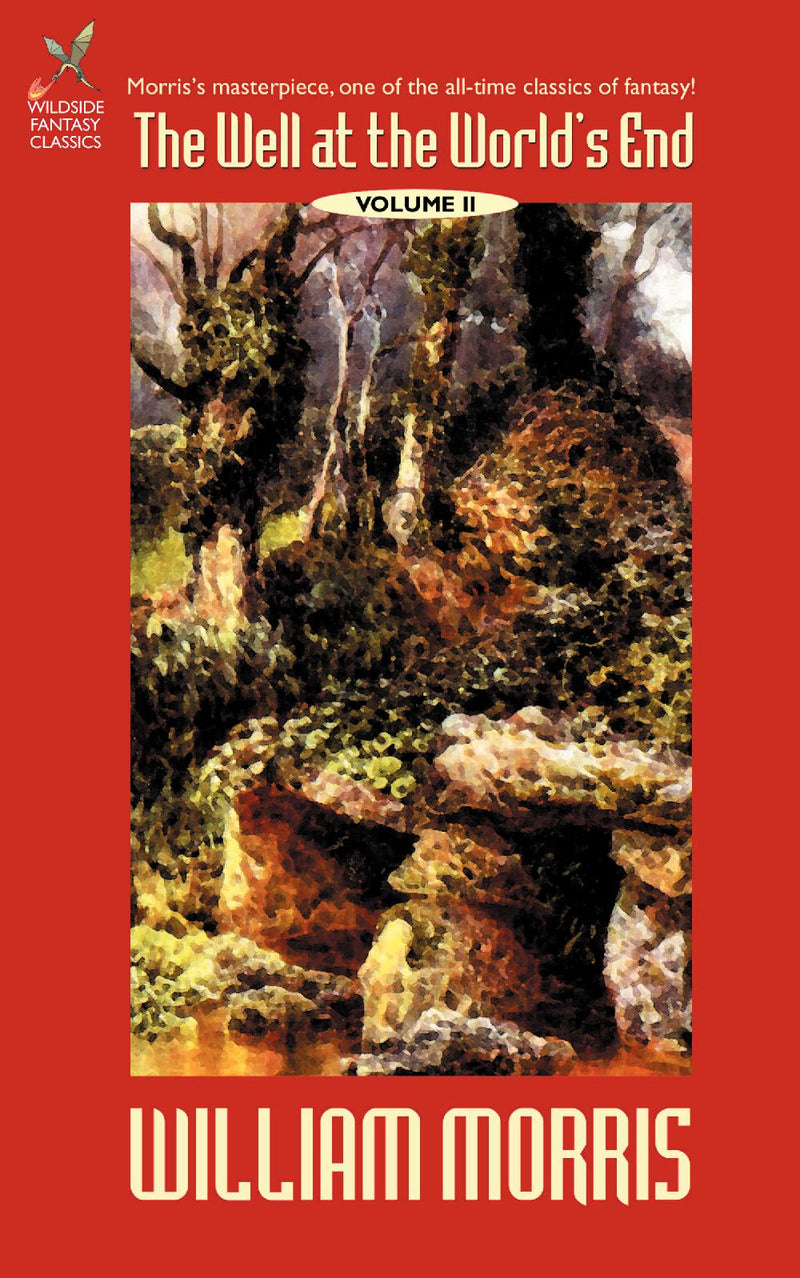 The Well at the World's End: Volume II