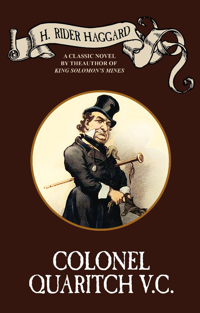 Colonel Quaritch, V.C.