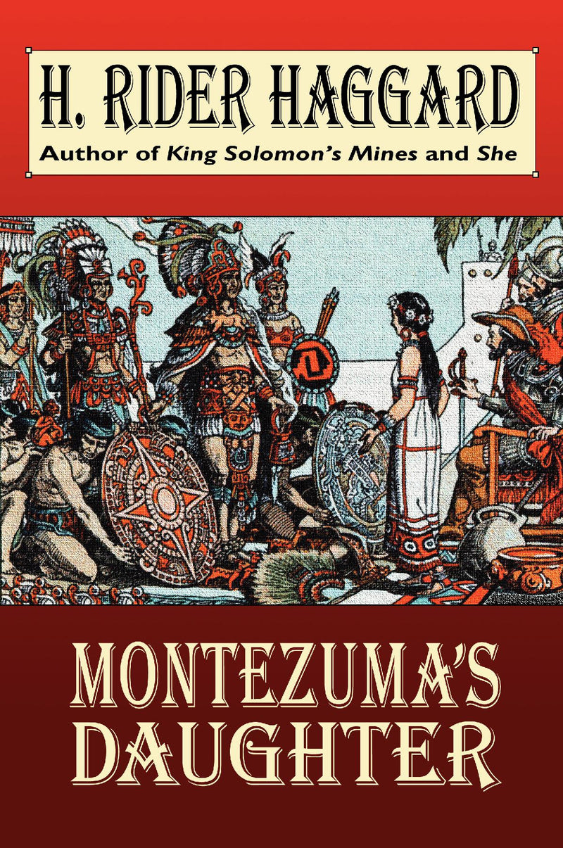 Montezuma's Daughter