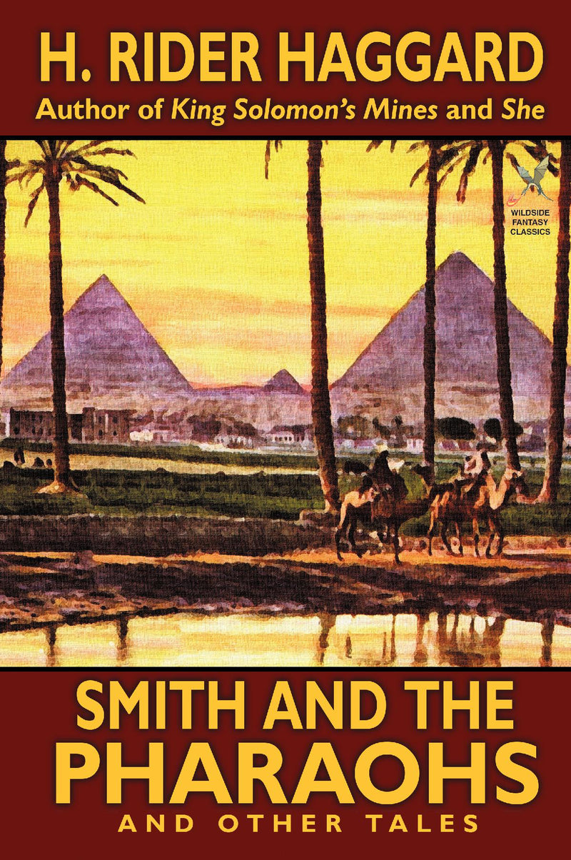 Smith and the Pharaohs and Other Tales
