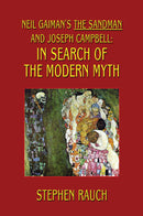 Neil Gaiman's The Sandman and Joseph Campbell: In Search of the Modern Myth