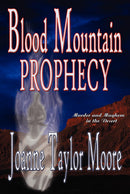 Blood Mountain Prophecy