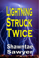 Lightning Struck Twice 
