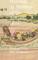 Hokusai 53 Stations of the Tokaido 1801
