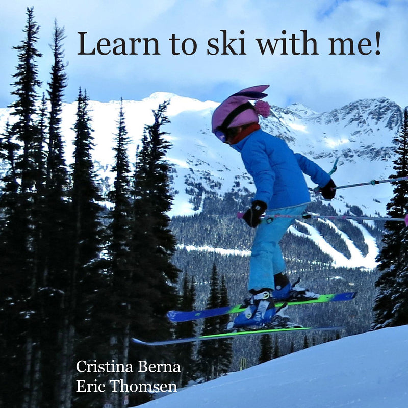 Learn to ski with me!