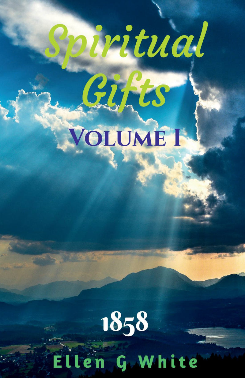 Spiritual Gifts Volume One (1858)