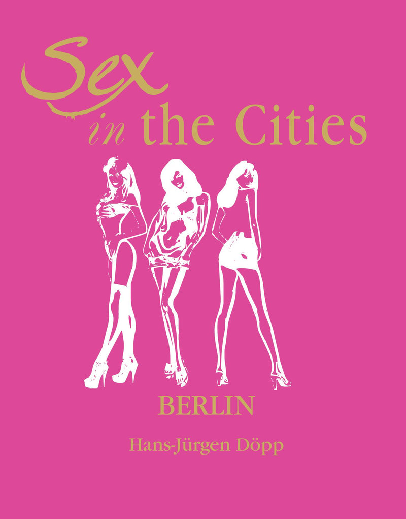 Sex in the Cities-Berlin