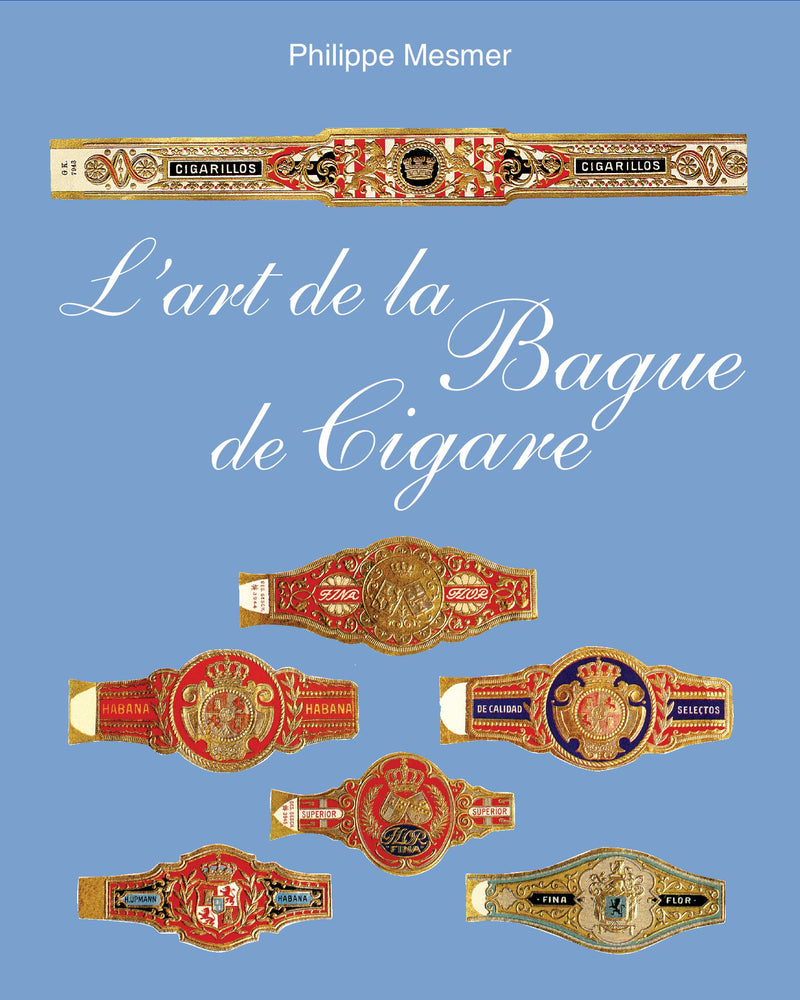 L’art de la Bague de Cigare
