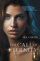 The Call of Eternity