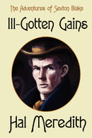 Ill-Gotten Gains
