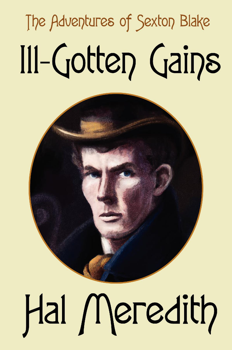 Ill-Gotten Gains