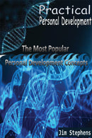 Practical Personal Development: The Most Popular Personal Development Concepts
