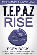 T.E.P.A.Z Rise: Poem Book