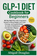 GLP-1 Diet Cookbook for Beginners