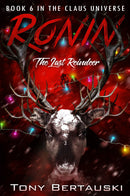Ronin: The Last Reindeer