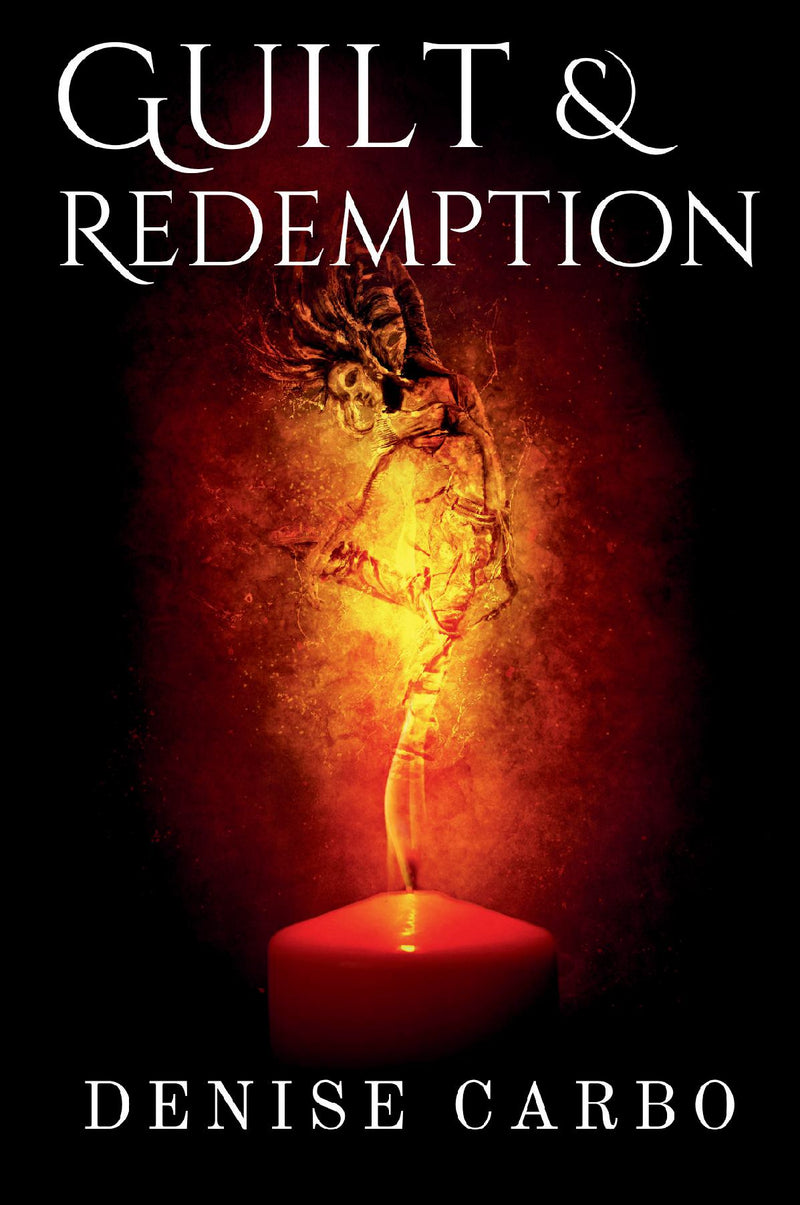 Guilt & Redemption