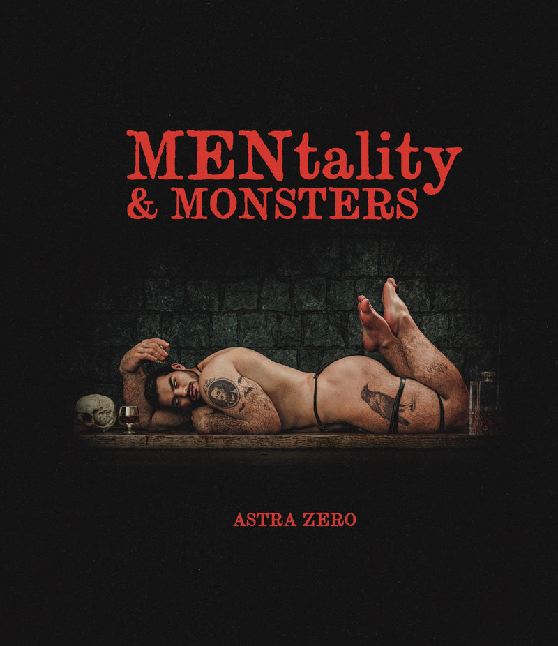 Astra Zero : MENtality & MONSTERS