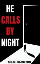 He Calls By Night