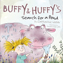 Buffy & Huffy's Search for a Pond