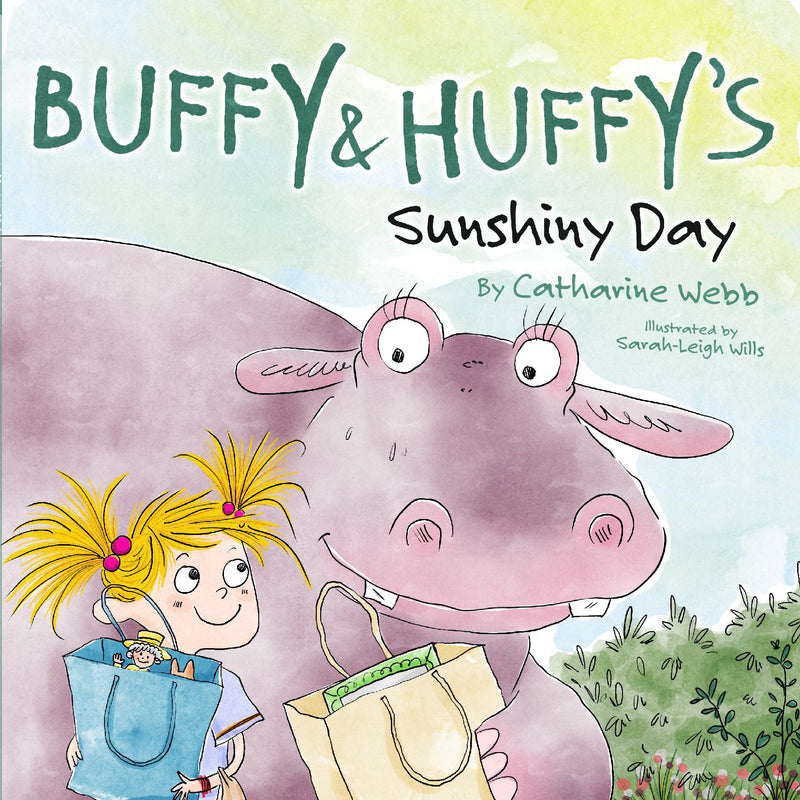 Buffy & Huffy's Sunshiny Day