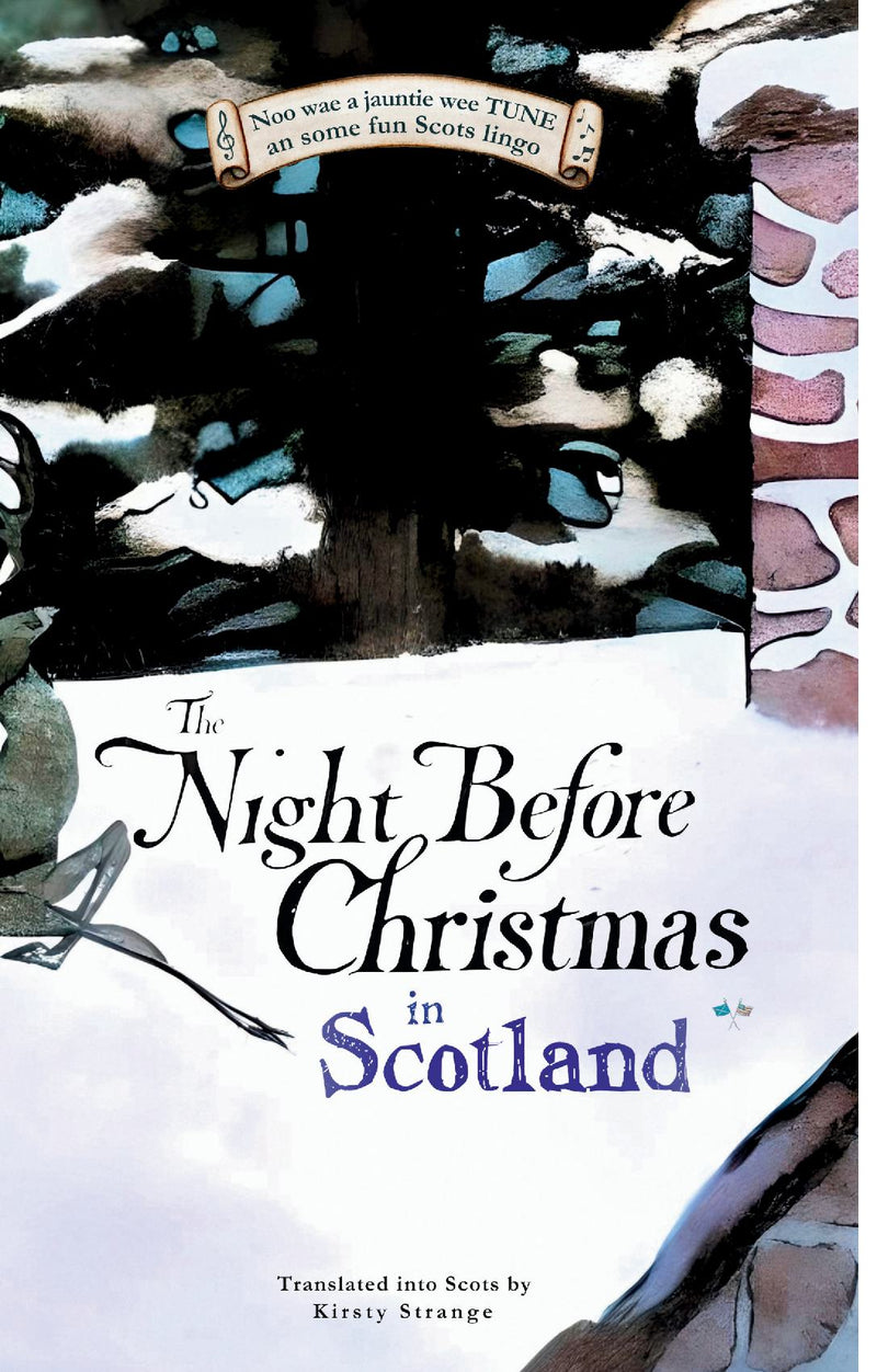 The Night Before Christmas in Scotland