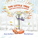 The Little Tree Who Was Afraid to Change