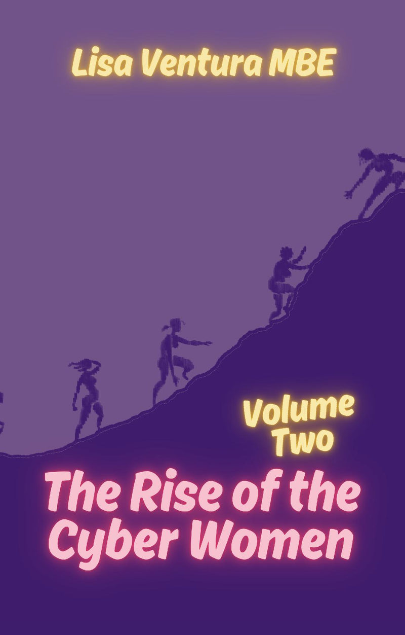 The Rise of the Cyber Women II