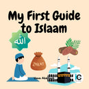My First Guide to Islaam