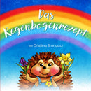 Das Regenbogenrezept