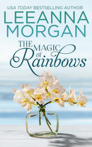 The Magic of Rainbows