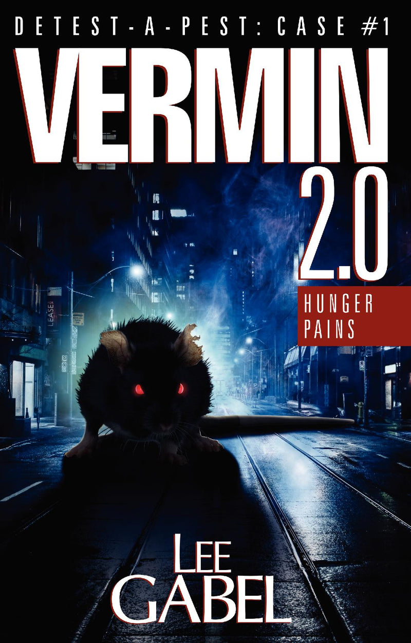 Vermin 2.0: Hunger Pains