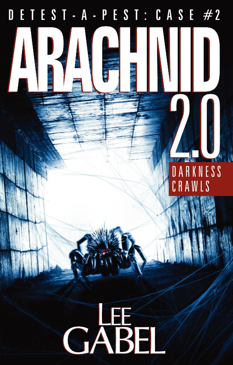 Arachnid 2.0: Darkness Crawls