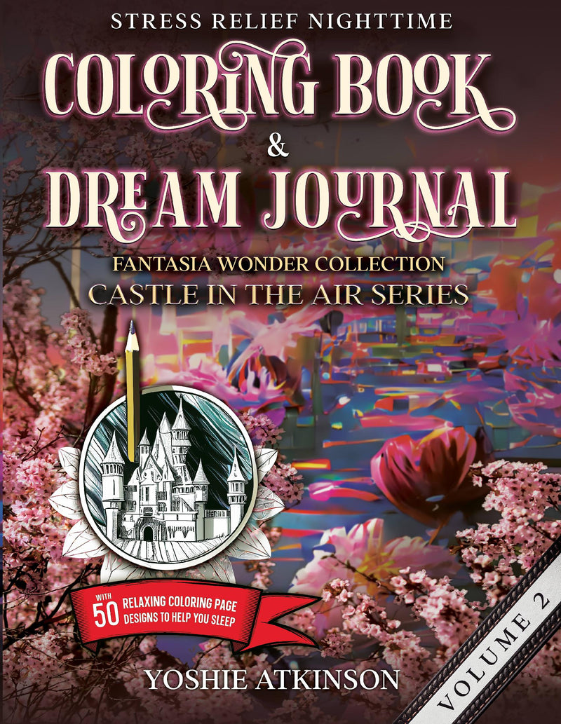 Stress Relief Nighttime Coloring Book and Dream Journal (Paperback)