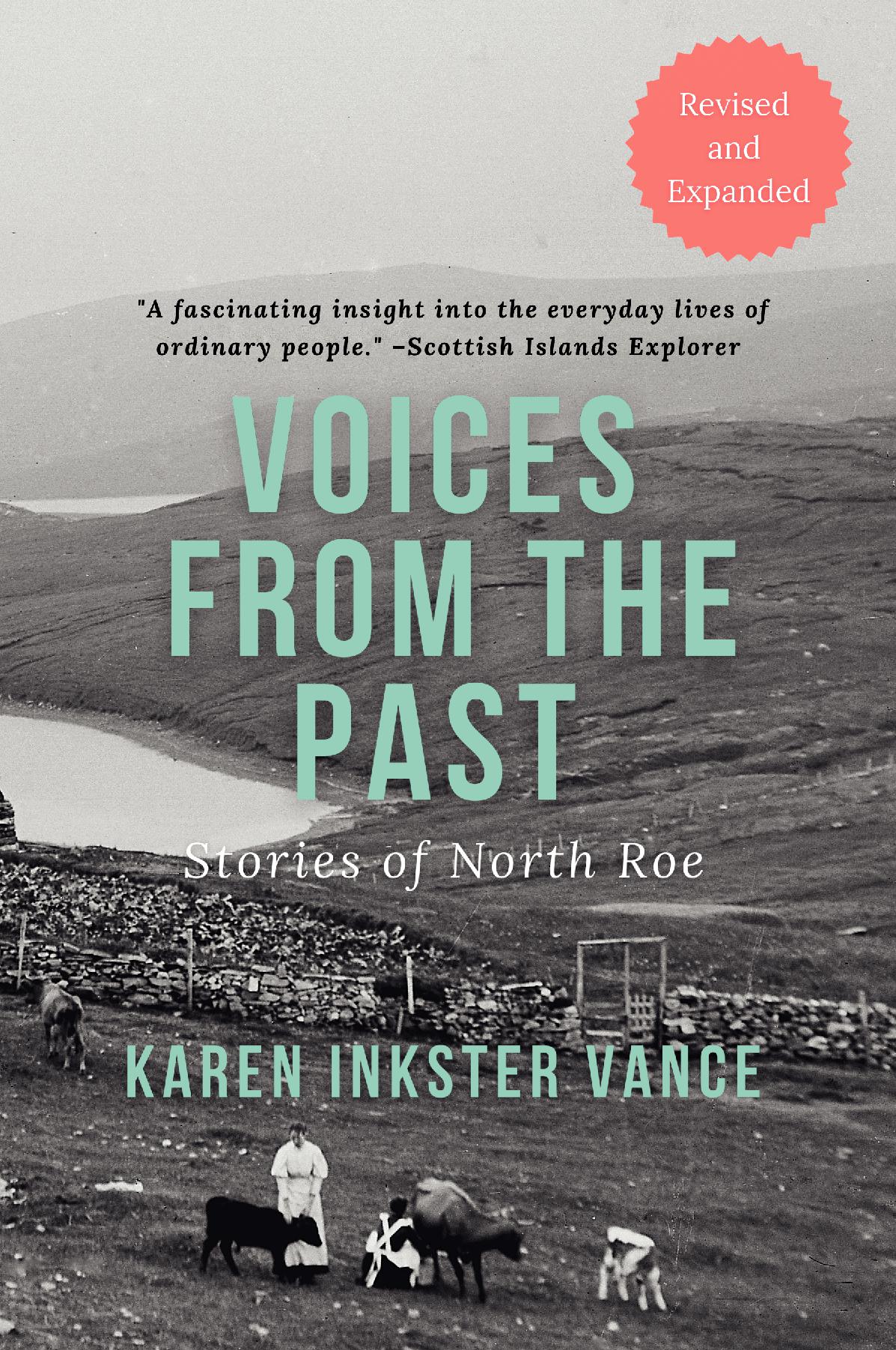 Voices from the Past: Stories of North Roe