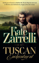 Tuscan Enchantment