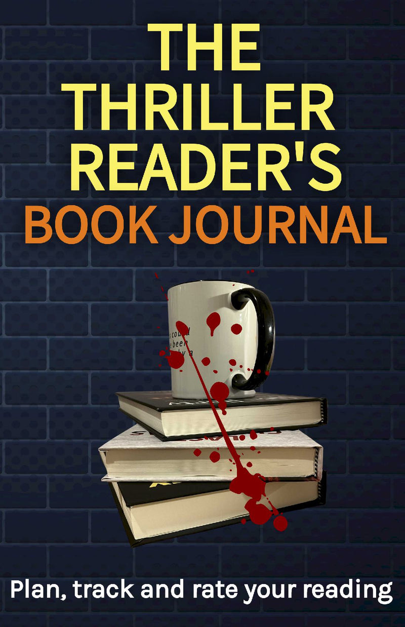 The Thriller Reader's Book Journal