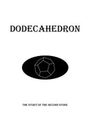 Dodecahedron: The Story of the Second Stone