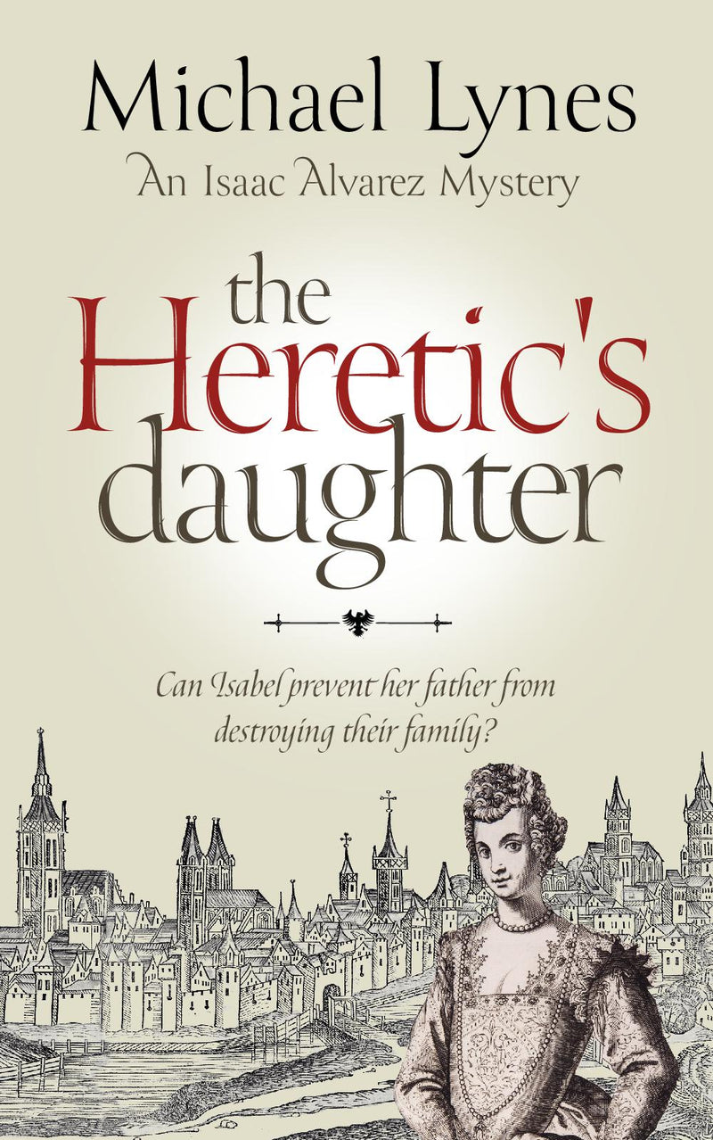 The Heretic's Daughter