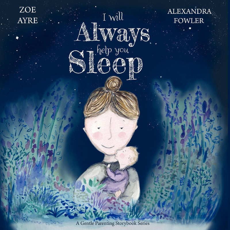 I Will Always Help You Sleep (US- Hardback)