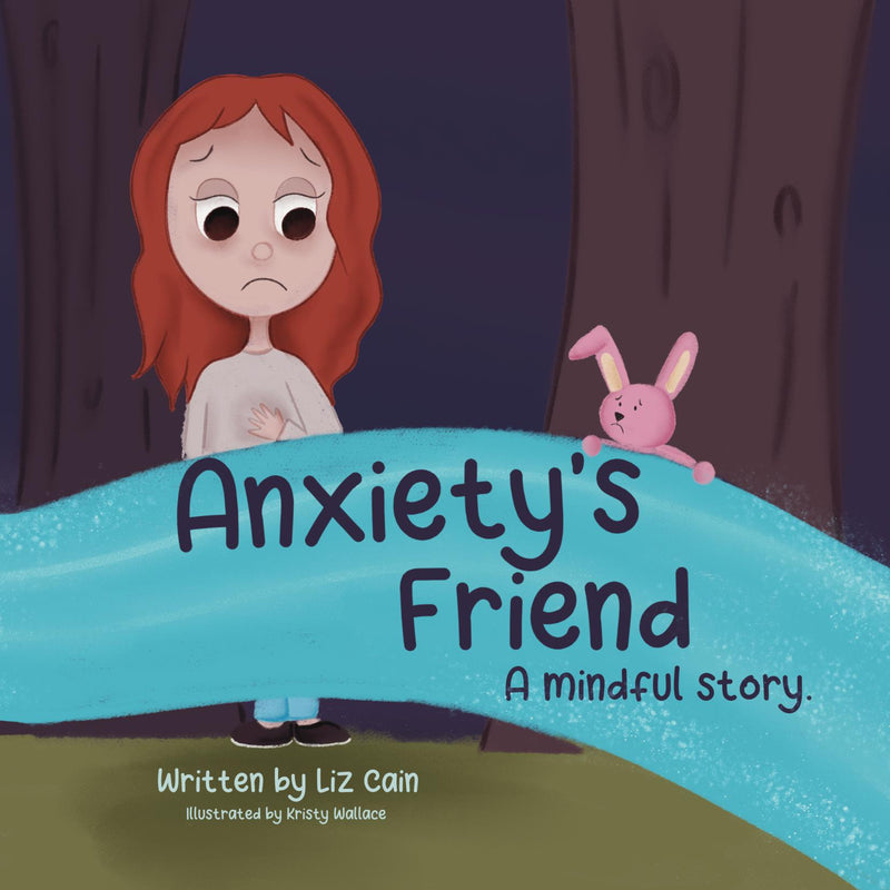 Anxiety’s Friend