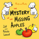 The Mystery of the Missing Apples - A gentle rhyming story for little ones