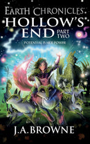 Hollow's End Part Two