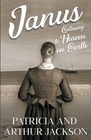 Janus - Gateway to Heaven on Earth - Gateway to Heaven on Earth