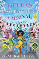 Bella's Notting Hill Carnival Parade (FULL COLOUR EDITION) -  (full colour version)