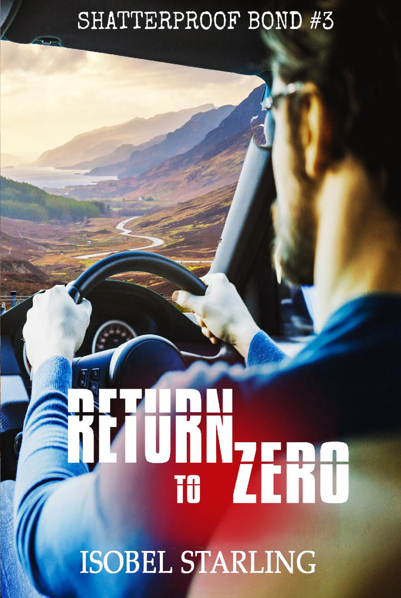 Return to Zero (Shatterproof Bond