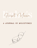 Baby's First Year - A Journal Of Milestones